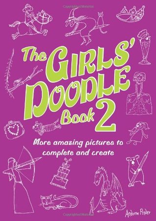 The Girls' Doodle Book 2 (Paperback)