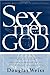 Sex, God And Men