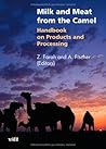 Milk and Meat from the Camel by Zakaria Farah
