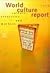 World Culture Report, 1998: Culture, Creativity and Markets