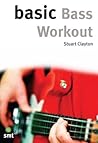Basic Bass Workout (The Basic Series)