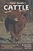 The Field Guide to Cattle