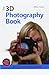 The 3d Photography Book