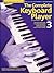 THE COMPLETE KEYBOARD PLAYER: BOOK 3 (REVISED EDITION)
