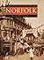 A Norfolk Century