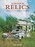 Roadside Relics by Will Shiers Roadside Relics by Will Shiers