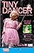 Tiny Dancer: A book for Lil...