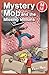 Mystery Mob and the Missing...