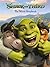 Shrek the Third: The Movie Storybook