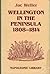 Wellington in the Peninsula 1808-1814 by Jac Weller