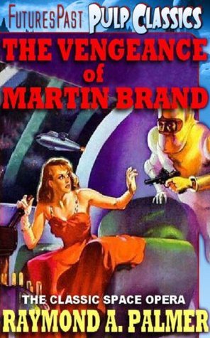 The Vengeance of Martin Brand