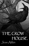 The Crow House