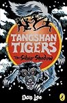 The Silver Shadow (Tangshan Tigers #6) The Silver Shadow (Tangshan Tigers #6)