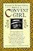 There's Something About A Convent Girl by Jackie Bennett