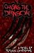 Chasing The Dragon by Percival Constantine