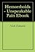 Hemorrhoids - Unspeakable Pain Ebook by Nick  Edwards