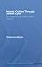 Islamic Culture Through Jewish Eyes: Al-Andalus from the Tenth to Twelfth Century (Routledge Studies in Middle Eastern Literatures Book 20)