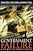 Government Failure: A Primer in Public Choice
