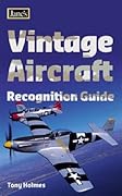 Vintage Aircraft Recognition Guide