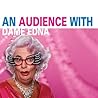 Dame Edna Everage