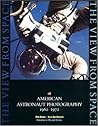 The View from Space: American Astronaut Photography 1962-1972