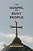 The Gospel for Busy People