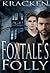 Foxtale's Folly (The Ajay K...