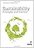 Sustainability Principles and Practice
