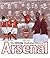 The Official Illustrated History of Arsenal (Official Arsenal)