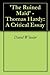 'The Ruined Maid' - Thomas Hardy: A Critical Essay