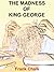 The Madness of King George by Frank Chalk