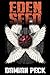 Eden Seed (Book One of the Matt Malcolm Series 1)