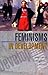 Feminisms in Development: Contradictions, Contestations and Challenges