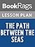 Lesson Plans The Path Between the Seas