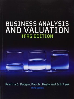 Business Analysis & Valuation: Text and Cases (Paperback)