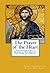 The Prayer of the Heart: Th...