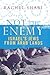 Not the Enemy by Rachel Shabi