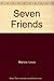 Seven Friends