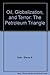 Oil, Globalization, and Terror by Steve A. Yetiv