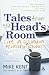 Tales from the Head's Room: Life in a London Primary School