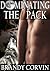 Dominating the Pack