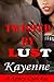 Twisted by Lust