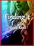 Finding It: An Erotic Tale ...
