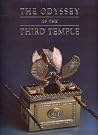 The odyssey of the third Temple The odyssey of the third Temple