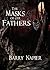 The Masks of Our Fathers