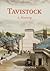 Tavistock: A History