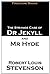 The Strange Case of Dr Jeky...