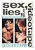 Sex, Lies, and Videotape Movie Edition Screenplay