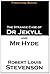The Strange Case of Dr Jekyll and Mr Hyde