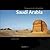 Saudi Arabia. Treasures of a Kingdom